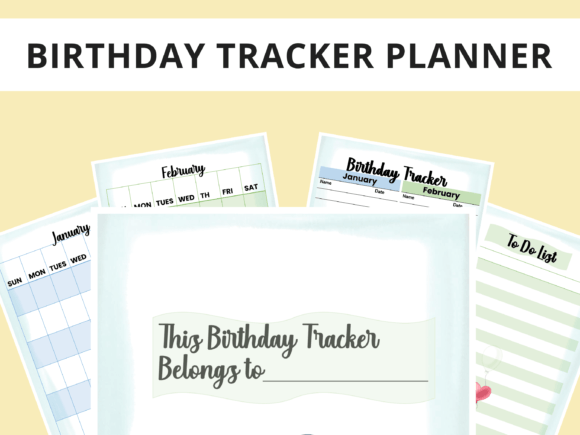 Never Miss a Birthday Again: Your Ultimate Fun Calendar & Tracker